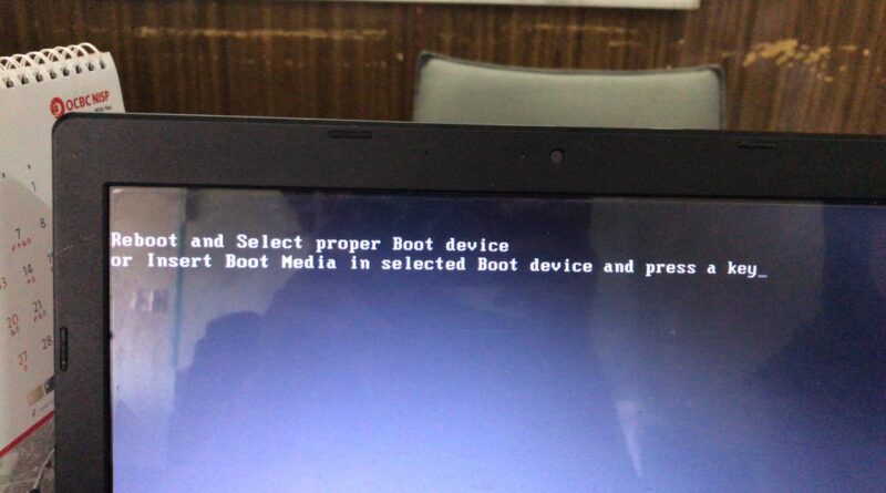 Cara Mudah Mengatasi " Reboot and Select Proper Boot device or Insert